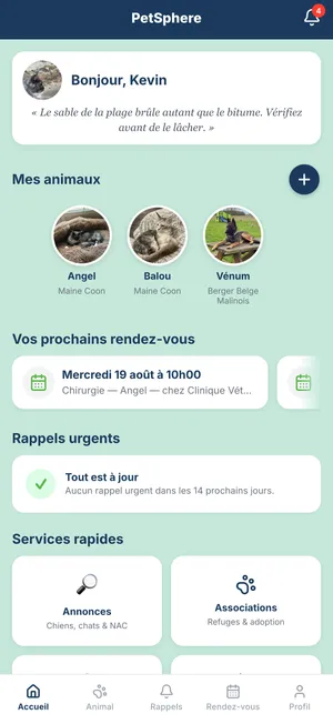 Écran d'accueil de PetSphere : vos animaux, vos prochains rendez-vous et vos rappels